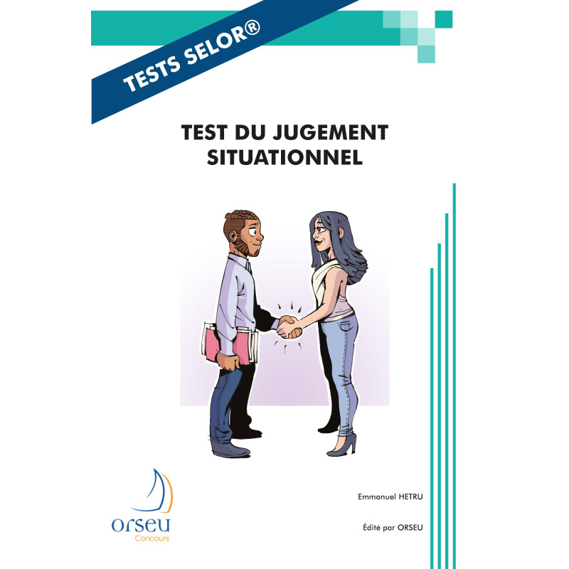 Tests Selor : Tests de jugement situationnel