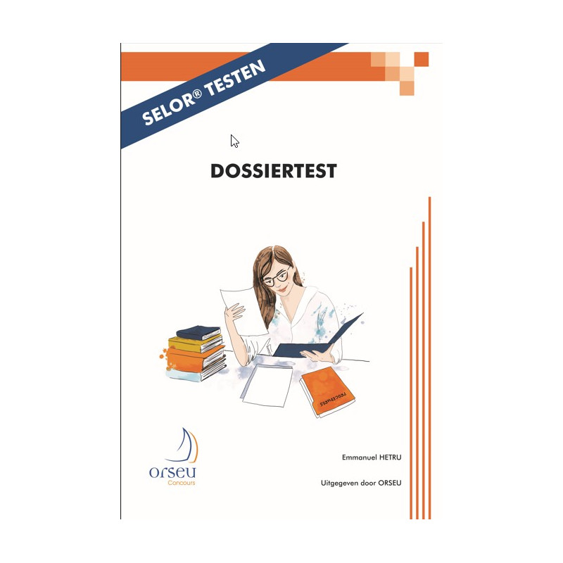 Selor Testen: Dossiertest